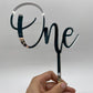 ONE Acrylic Cake Topper