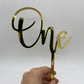 ONE Acrylic Cake Topper